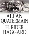 Allan Quatermain (eBook): Allan Quatermain Series, Book 2